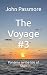 The Voyage #3: Panama to th...