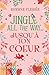 Jingle all the way... jusqu'à ton cœur by Romane Clessie