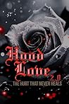 Hood Love 2.0: Th...