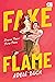 Fake Flame - Drama Pacar Pura Pura