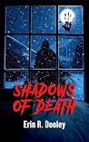 Shadows of Death