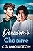 Deuxième Chapitre: Romance MM Deuxième Chance (French Edition)
