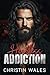 Heartless Addiction : A Ste...