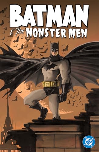 Batman and the Monster Men (New Edition)