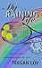 My Raining Life