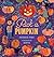 Pick a Pumpkin (Pick A Celebration)