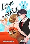 Love 4 a Walk, Vo...