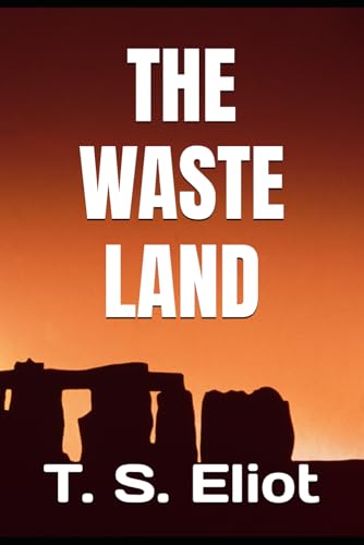 THE WASTE LAND