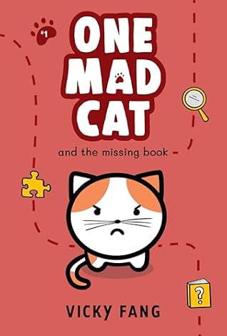 One Mad Cat and the Missing Book by Vicky Fang