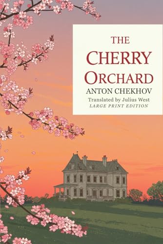 The Cherry Orchard: