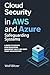 Cloud Security in AWS and A...