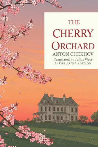 The Cherry Orchard: