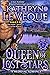 Queen of Lost Stars (Dragonblade/House of St. Hever)