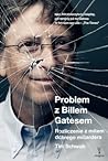 Problem z Billem ...