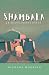 Shambala, La Resplandeciente (Nicholas Roerich en Español) by Nicholas Roerich