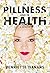 In Pillness and in Health by Henriette Ivanans In Pillness and in Health by Henriette Ivanans