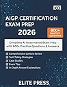 AIGP CERTIFICATION STUDY GUIDE 2026: Complete AI Governance Exam Prep with 800+ Practice Questions & Answers