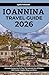 Ioannina Travel Guide 2026:...