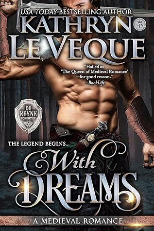 With Dreams (De Reyne Domination, #4)