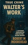 Walter's Work: A ...