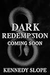 Dark Redemption: A Forbidden Romance (Legacies of the Vieux Carré Book 4)