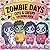Zombie Days Coloring Book f...
