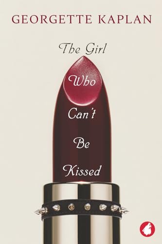 The Girl Who Can't Be Kissed (Paperback)