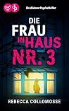Die Frau in Haus ...