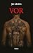 VOR (French Edition)