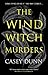 The Wind Witch Murders