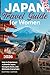 JAPAN TRAVEL GUIDE FOR WOME...