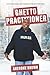 Ghetto Practitioner by Anthony Brown