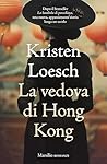 La vedova di Hong Kong (Italian Edition)