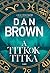 A ​titkok titka (Robert Langdon, #6)