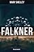 Falkner: Illustrated