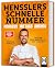 Hensslers Schnelle Nummer - morgens, mittags, abends: Das schnelle Kochbuch: Über 100 einfache Rezepte für Frühstück, Mittagessen und Abendessen