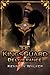 The KingsGuard: Deliverance
