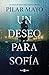 Un deseo para Sofía by Pilar Mayo