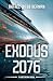 Exodus 2076 by Rafael Webb Berman
