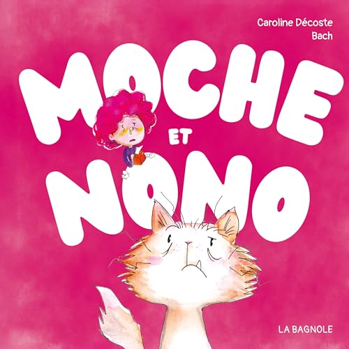 Moche et Nono (NON CLASSE) (French Edition)
