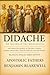 Didache: The Teaching of th...