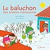 Le baluchon: Une histoire d'autonomie (LA VIE DEVANT TOI) (French Edition) Le baluchon: Une histoire d'autonomie (LA VIE DEVANT TOI) (French Edition)
