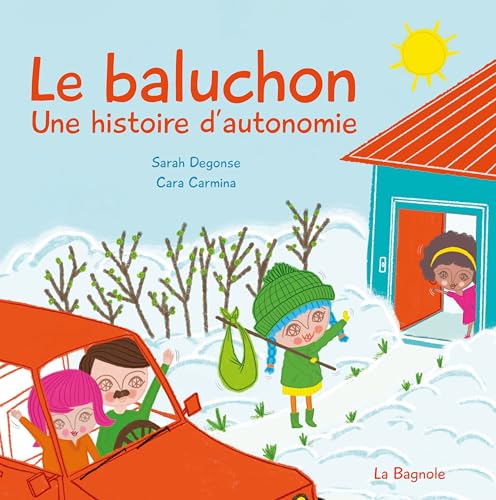 Le baluchon: Une histoire d'autonomie (LA VIE DEVANT TOI) (French Edition)