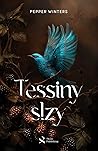Tessiny slzy by Pepper Winters