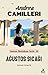 Ağustos Sıcağı (Inspector Montalbano, #10)