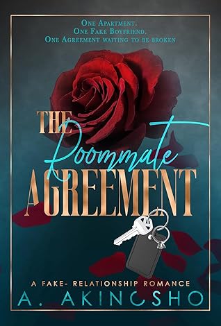 The Roommate Agreement: A Billionaire Fake Dating Romance (The Agreement Series)