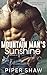 The Mountain Man's Sunshine by Piper Shaw