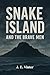 Snake Island And The Brave Men by J. E. Vinter