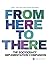 From Here to There: The Soc...