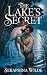 The Lake’s Secret: A Marria...